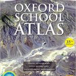Oxford School ATLAS - Highly Detailed Maps Latest Reliable Data Includes Recent Developments 35 Edition  (English, Hardcover, Oxford)