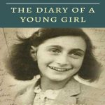 The Diary of a Young Girl by Anne Frank