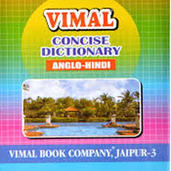 Vimal concise dictionary Anglo Hindi dictionary