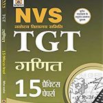 NVS Navodaya Vidyalaya Samiti TGT Ganit 15 Practice Papers By Prabhat Publication
