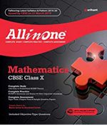 All In One Mathematics (CBSE) For Class 10 Arihant Publication