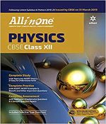 All In One Physics (CBSE) For Class 12 Arihant Publication