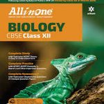All In One Biology (CBSE) For Class 12 Arihant Publication