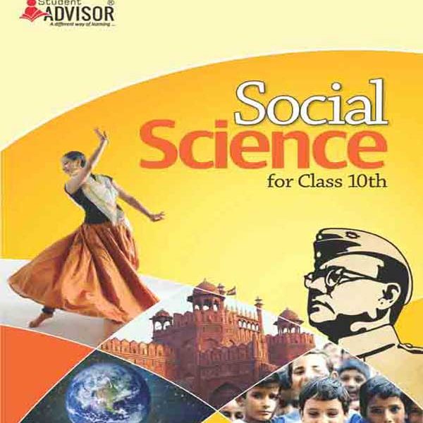 Advisor CBSC Social Science  For Class-10 CBSC  By Student Advisor Publication