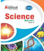 Advisor CBSC Science  For  Class-6 CBSC  By Student Advisor Publication