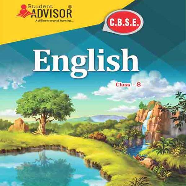 CBSC English Class-8 By Student Advisor Publication