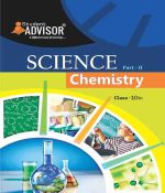 Advisor CBSC Science Chemistry-Part-2 For Class-10CBSC  By Student Advisor Publication
