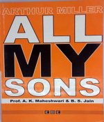 Arthur Miller All My Sons By AK MAheshwari College Book Centre