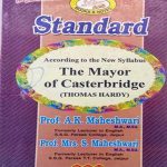 Standard The Manyor Of Casterbridge   By Prof.Ak.Maheshwari ,Mrs.S Maheshwari