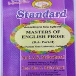 Standard The Mster Of English Prose (B.A Part 2) By Prof.Ak.Maheshwari ,Mrs.S Maheshwari