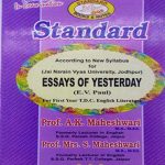 Standard Essays Of Yesterday (E.V Paul) For (B.A Part 1)  By Prof.Ak.Maheshwari ,Mrs.S Maheshwari