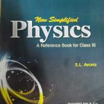 VOLUME-1 & 2 NEW SIMPLIFIED PHYCICS A REFRENCE BOOK FOR CLASS-11 BY S.L. ARORA