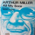 ARTHUR MILLER ALL MY SONS EDITED BY AISSIM EZEKIEL