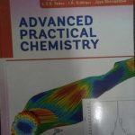 ADVANCED PRACTICAL CHEMISTRY BY JAGDAMBA SINGH, RKP SINGH, JAYA SINGH, L.D.S. YADAV I.R. SIDDIQUI, JAYA SHRIVASTAV