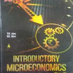 INTRODUCTORY MICROECONOMICS CLASS-11 BY T.R. JAIN & V.K. OHRI