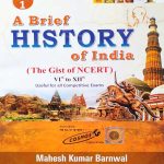 NCERT A BRIEF HISTORY OF INDIA CLASS 6-12 BY MAHESH KUMAR BARNWAL