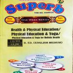 SUPERB B.ED. SECOND YEAR ONE WEEK SERIES HEALTH & PHYSICAL EDUCATION/PHYSICAL EDUCATION & YOGA FOR HONESTIC HEALTH 205-RAJBK