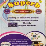 SUPERB B.ED. SECOND YEAR ONE WEEK SERIES CREATING & INCLUSIVE SCHOOL/UNDERSTANDING INCLUSIVE EDUCATION