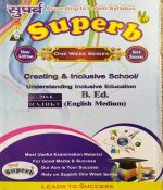 SUPERB B.ED. SECOND YEAR ONE WEEK SERIES CREATING & INCLUSIVE SCHOOL/UNDERSTANDING INCLUSIVE EDUCATION