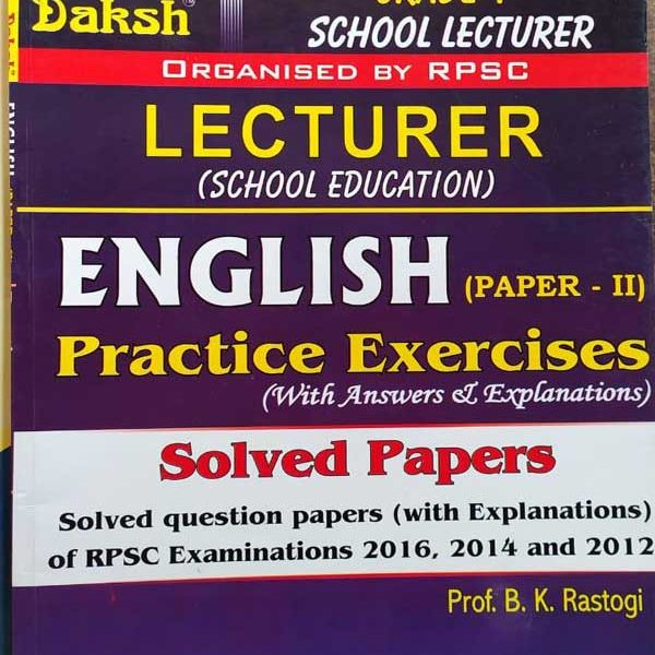 RPSC FIRST GRADE LEACTURER PAPER-2 ENGLISH BY PROF. B.K. RASTOGI