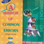 A MIRROR OF COMMON ERRORS BY Dr. ASHOK KUMAR SINGH