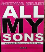 ALL MY SONS BY PROF. A.K. MAHESHWARI & B.S. JAIN