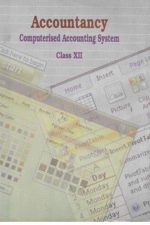 NCERT Accountancy - Computer Accounting System for Class 12 In English