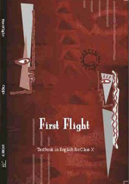 NCERT First Flight - English for Class 10 In English