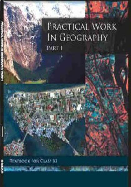 NCERT Practical Work In Geography for Class 11 In English