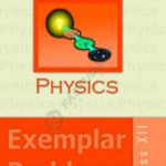 NCERT Physics Exemplar Problem for Class 12 In English