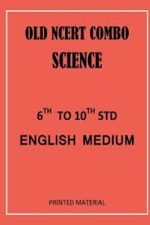 Old  NCERT Science  In English (6 to 10,  and 12) 6  booklet set