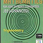 Mathematics Trignometry For Joint Entrance Examination JEE Advanced  by g. tiwani