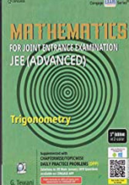 Mathematics Trignometry For Joint Entrance Examination JEE Advanced  by g. tiwani