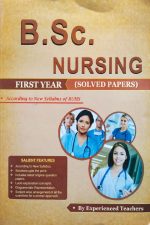 B.Sc Nursing First Year With Solved Paper by Experiienced Teacher