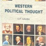 Western Political Thought (4th Edition) By OP Gauba  For Civil Services