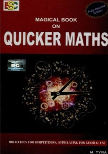 Magical Book On Quickes maths By M Tyra BSC Publication