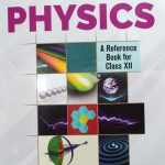 Physics Vol-1&2 For Class-12th By S.L Arora Dhanpat Rai Publication