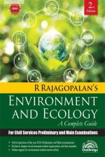 Environment And Ecology (A Complat Guide) For Civil Services (2nd Edition)