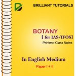 Botany Printed Notes By Brilliant Tutorials For IAS and IFoS Entrance