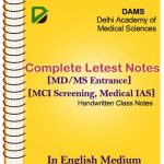 Complete Handwritten Notes DAMS Coaching For MD, MS, AIIMS -2021