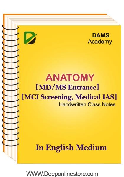 Anatomy Handwritten Notes By DAMS Coaching for Medical PG Entrance