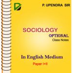 Sociology Handwritten Class notes By P.Upendra UIAS IAS Mains