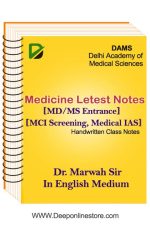 Medicine Notes by D.Marwah DAMS Institute For Medical PG