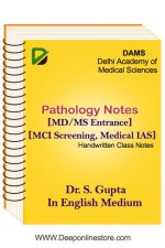 Pathology Notes Dr.S.Gupta DAMS Coaching For MD, MS, MCI entrance