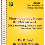 Pharmacology Handwritten Notes Dr R.Patel DAMS Coaching Medical PG Entrance