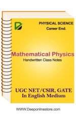 Mathematical Physics Class Notes With Assignment for UGC NET Career End.