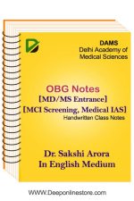 Obstetrics And Gynecology Notes By Dr. Sakshi Arora DAMS Medical PG