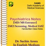 Psychiatrics Notes By Dr.Sachin Arora DAMS Coaching Medical PG Test
