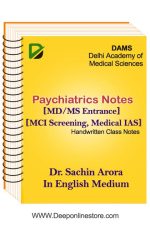 Psychiatrics Notes By Dr.Sachin Arora DAMS Coaching Medical PG Test
