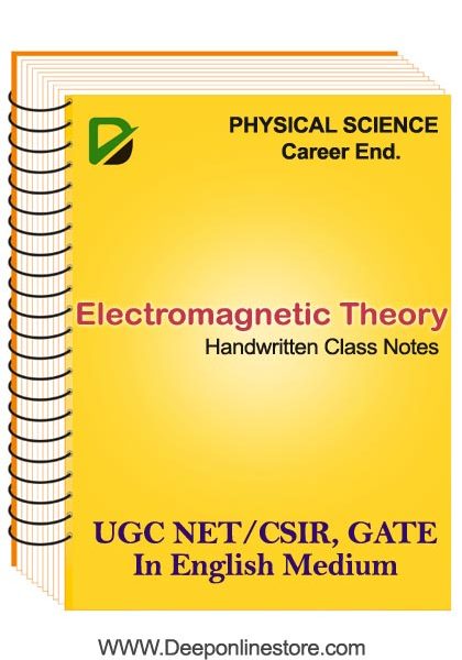 Electromagnetic Theory Class notes for UGC NET By Career Endeavour
